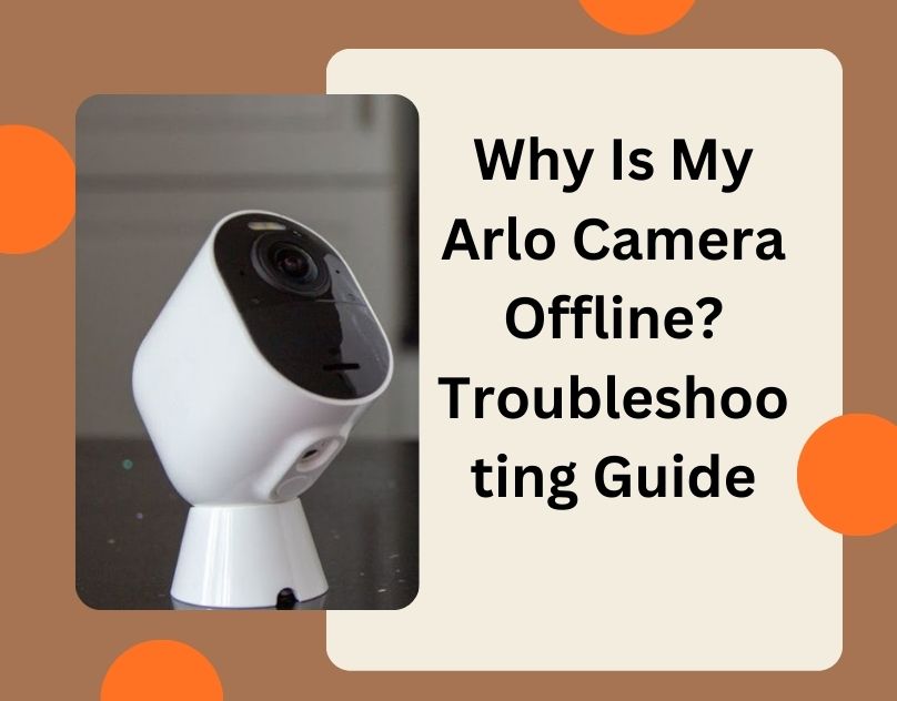 Arlo Camera Offline