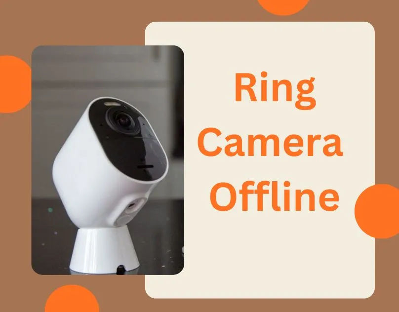 Ring Camera Offline