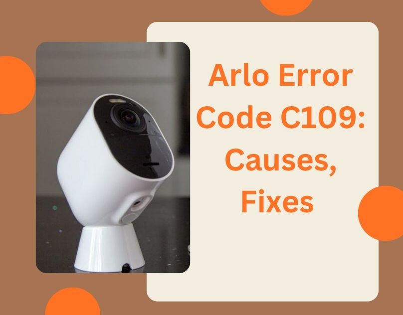 Arlo Error Code C109